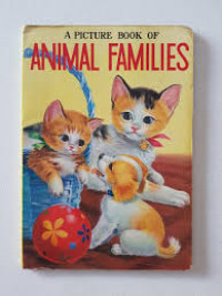 A PICTURE BOOK OF ANIMAL FAMILIES
