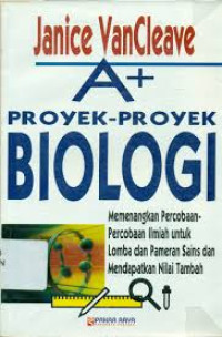 A+ PROYEK-PROYEK BIOLOGI