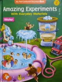 AMAZING EXPERIMENTS : WATER