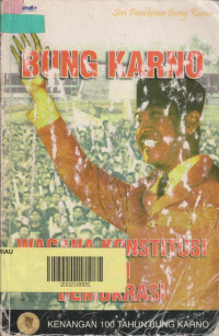 BUNG KARNO: WACANA KONSTITUSI DAN DEMOKRASI