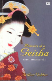 MEMOIRS OF A GEISHA (memoar seorang geisha)
