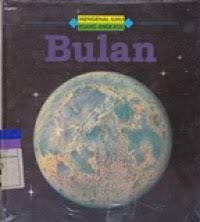 MENGENAL ILMU RUANG ANGKASA : BULAN