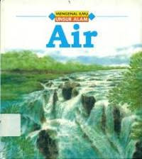 MENGENAL ILMU UNSUR ALAM : AIR