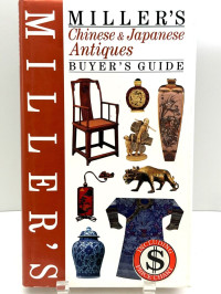 Miller's Chinese & Japanese Antiques Buyer's Guide