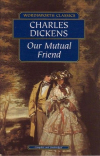 OUR MUTUAL FRIEND