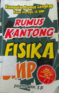 RUMUS KANTONG FISIKA SMP