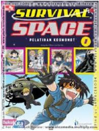 SURVIVAL SPACE  1 : PELATIHAN KOSMONOT